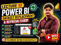 Power BI Lecture 17 | Dataset Replacement & Refresh Error Fix | Comedy Ka Pitara By Gopal