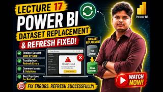 Power BI Lecture 17 | Dataset Replacement &amp; Refresh Error Fix | Comedy Ka Pitara By Gopal