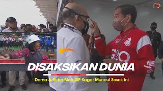 Cawan DIPUKUL TIBA2 HUJAN REDA, Presiden Jokowi smp Didatengi Bos Dorna, Rider MotoGP dibuat trheran