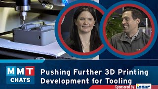Pushing Further 3D Printing Development for Tooling | MMT Chats by MoldMaking Technology 146 views 8 months ago 11 minutes, 48 seconds