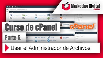 Como usar el Administrador de Archivos/ FileManager ► Curso cPanel - Parte 6