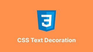 Learn text-decoration in CSS in 8 minutes