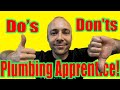 Plumbing Apprenticeship Dos And Don'ts