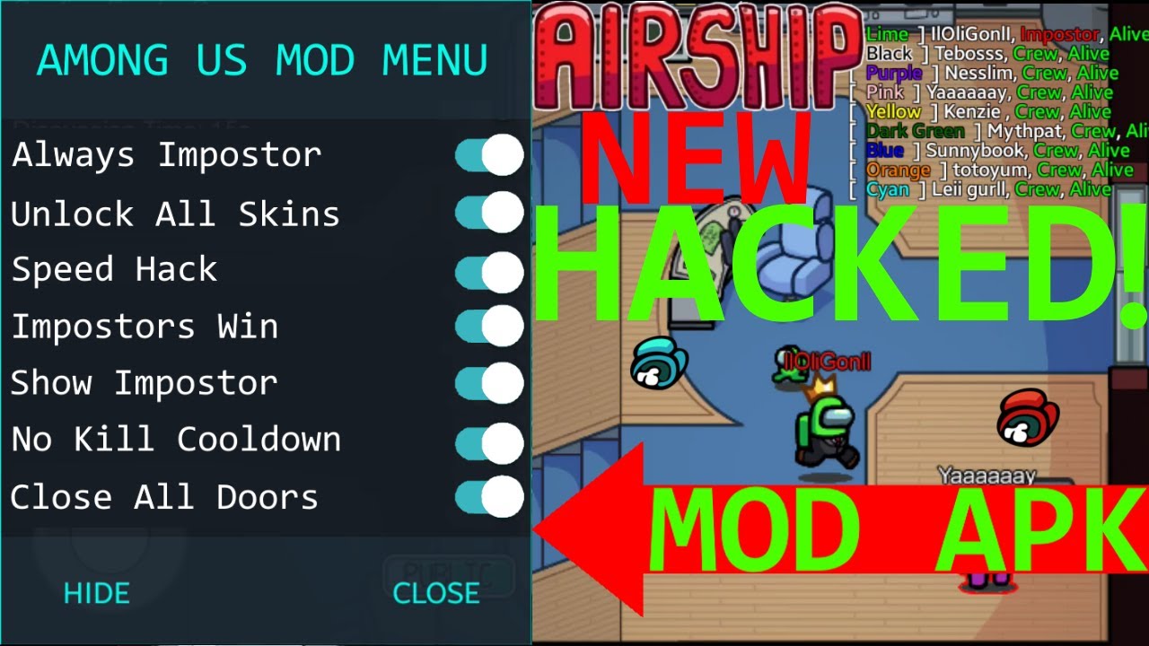 AMONG US MOD MENU HACK NEW AIRSHIP ALWAYS IMPOSTER - Hey everyone I am finally back with another video this video will show you how to hack and get mod menu for the new airship 2021 update in Among Us! This is wor