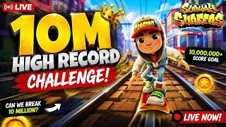 🔴 SUBWAY SURFERS LIVE | 10M HIGH SCORE CHALLENGE 🔥 | NEW RECORD