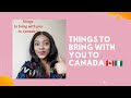 Things to bring with you when coming to Canada from Nigeria