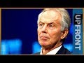 🇮🇶 Should Tony Blair be punished for the Iraq War? | UpFront