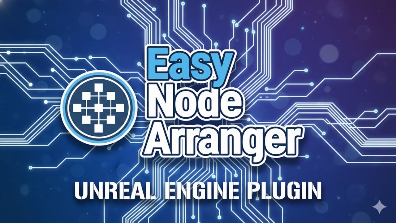 Unreal Engine 5.7 Plugin Easy Node Arranger - YouTube