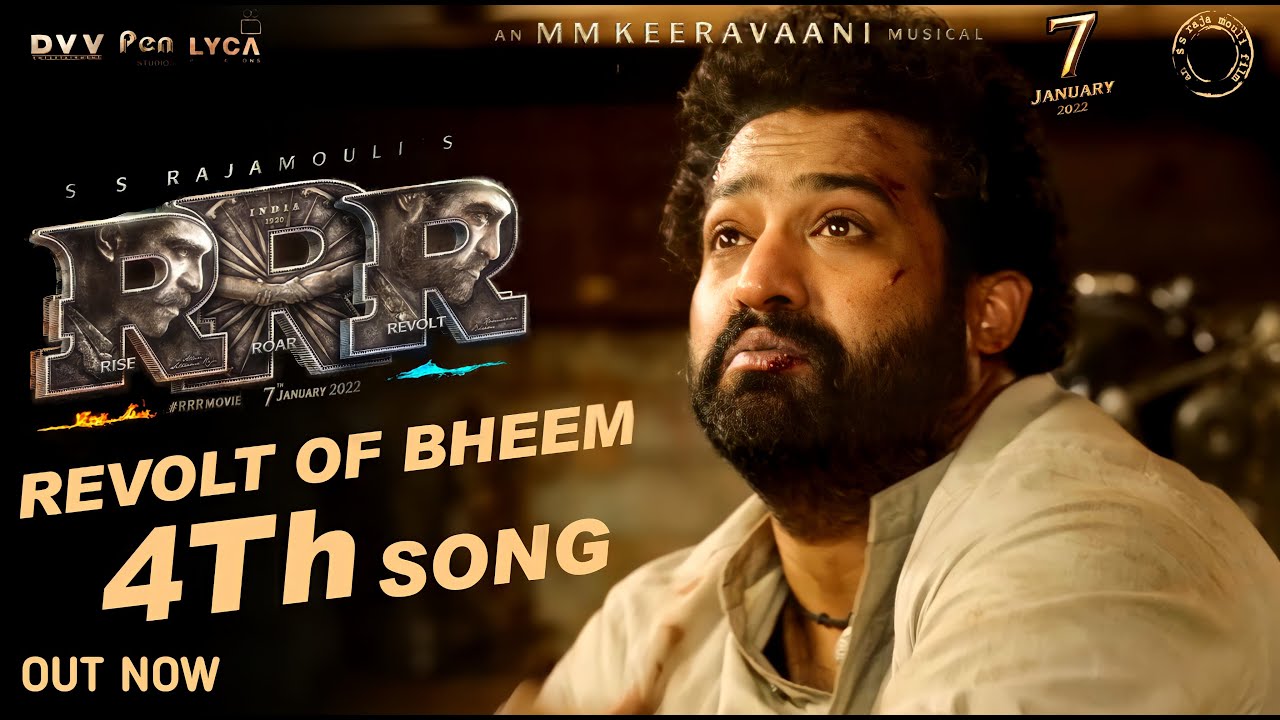 RRR -Revolt Of Bheem Full Video Song|RRR 4th Song|RRR Revot Of Bheem 4th Single|Revolt Of Bheem Song