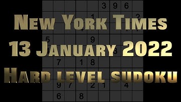 Sudoku solution New York Times sudoku 13 January 2022 Hard level