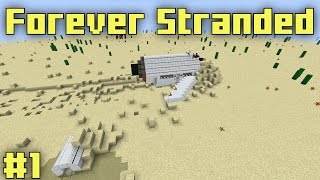 Forever Stranded #1 | A Dusty Wasteland