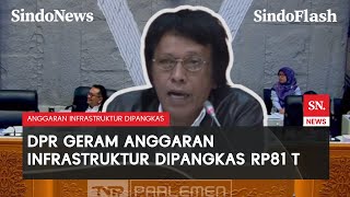 Murka! Adian PDIP Protes Anggaran Infrastruktur Dipangkas Jumbo oleh Prabowo | Sindo Flash