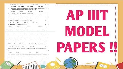 Download Ap iiit Model papers | Dug out your brain