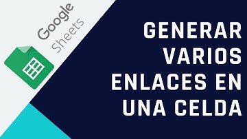 Cómo ingresar varios enlaces en una celda I HOJAS DE CÁLCULO DRIVE