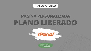 Como criar página personalizada em plano liberado WHM / cPanel