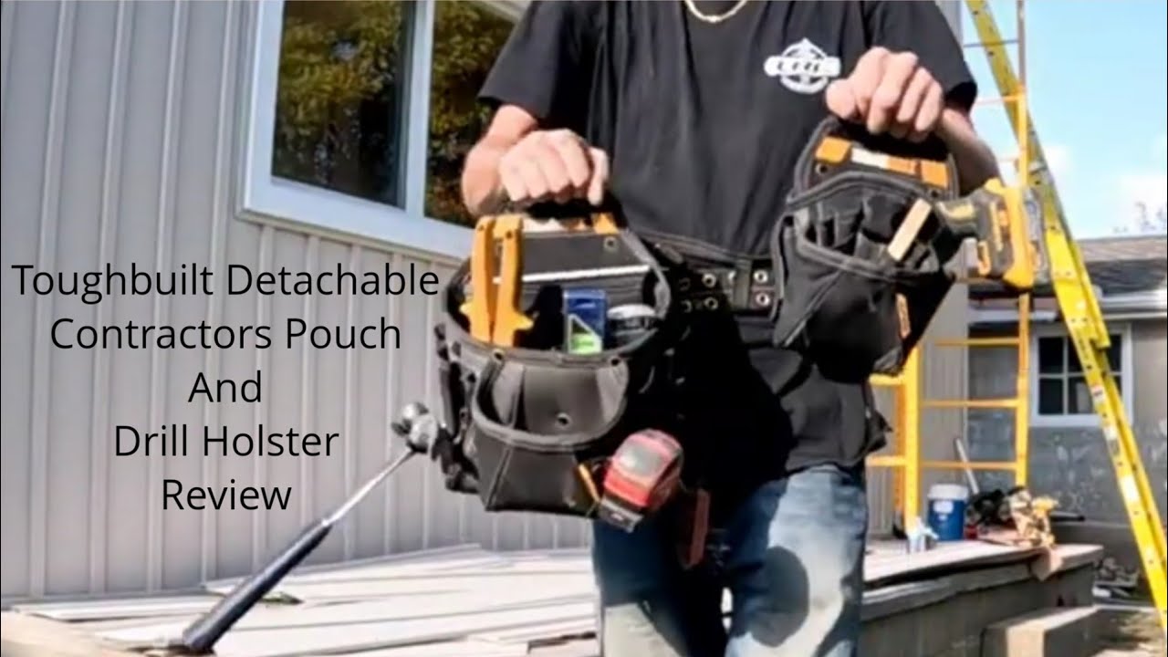 Toughbuilt detachable pouch review. Contractors pouch, drill holster
