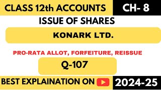 Konark Ltd. invited | Q107 | Share Capital | Class 12 | Accountancy | TS GREWAL | issue of shares
