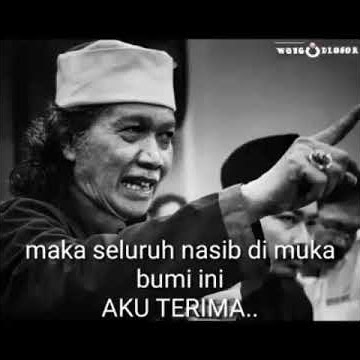 Story WA Cak Nun - Ngaji Cak Nun 30 Detik - Story WA 30 detik Cak Nun