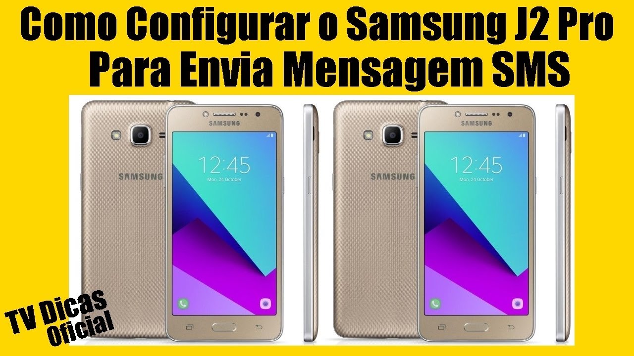 Como Configurar o Samsung J2 Para Envia Mensagem SMS - YouTube