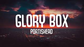 Portishead - Glory Box (Lyrics) \