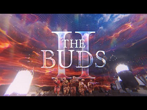 The Buds 2