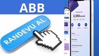 Abb R Xidmeti, Onlayn Novbe Tetbiqde Ve Web Saytda Randevu Goturmek