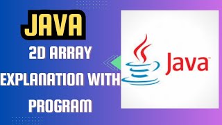 2 dimension Array Java Program Exaplanation 📚💻|| Java Tutorial #8 #java #youtube