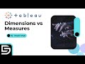 Dimension vs Measure in Tableau | Explained in Hindi | Tutorial for Beginners