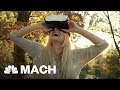 These virtual reality apps let you travel the world without ever leaving home  mach  nbc news