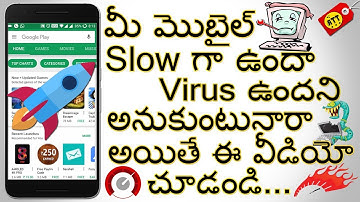 How to speed up your android device and remove virus ll in Telugu