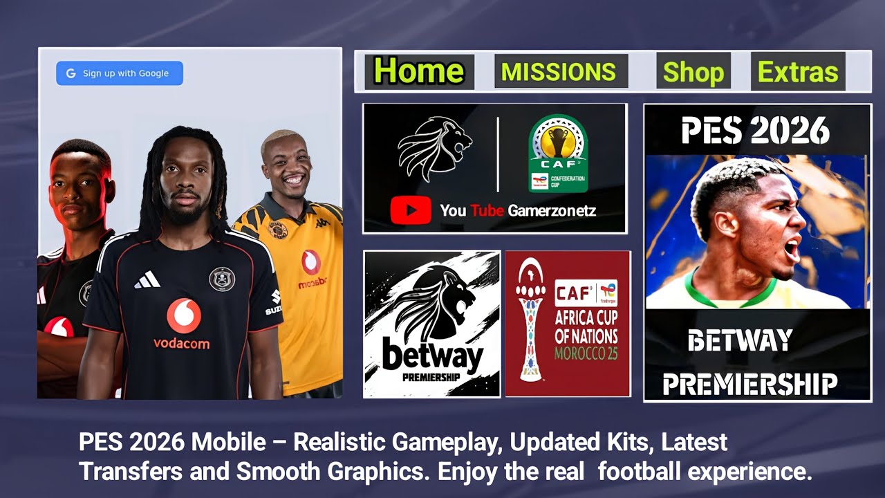 DOWNLOAD EFOOTBALL PES 2026 MOD BETWAY PREMIERSHIP PPSSPP OFFLINE COMMENTARY ZULU AFRICAN LEAGUE ALL