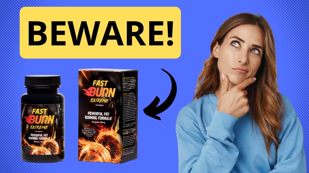 Fast Burn Extreme [BE CAREFUL] Honest Fast Burn Extreme review - YouTube