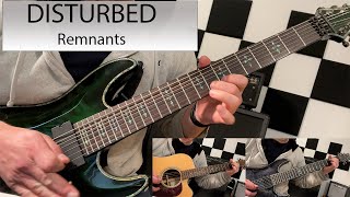 Disturbed - Remnants- Guitar Cover