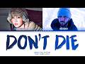 Odetari Feat SOYEON DON T DIE Lyrics Color Coded Lyrics