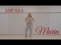 화사(HWASA) - 마리아(Maria) Dance Cover by,솔라