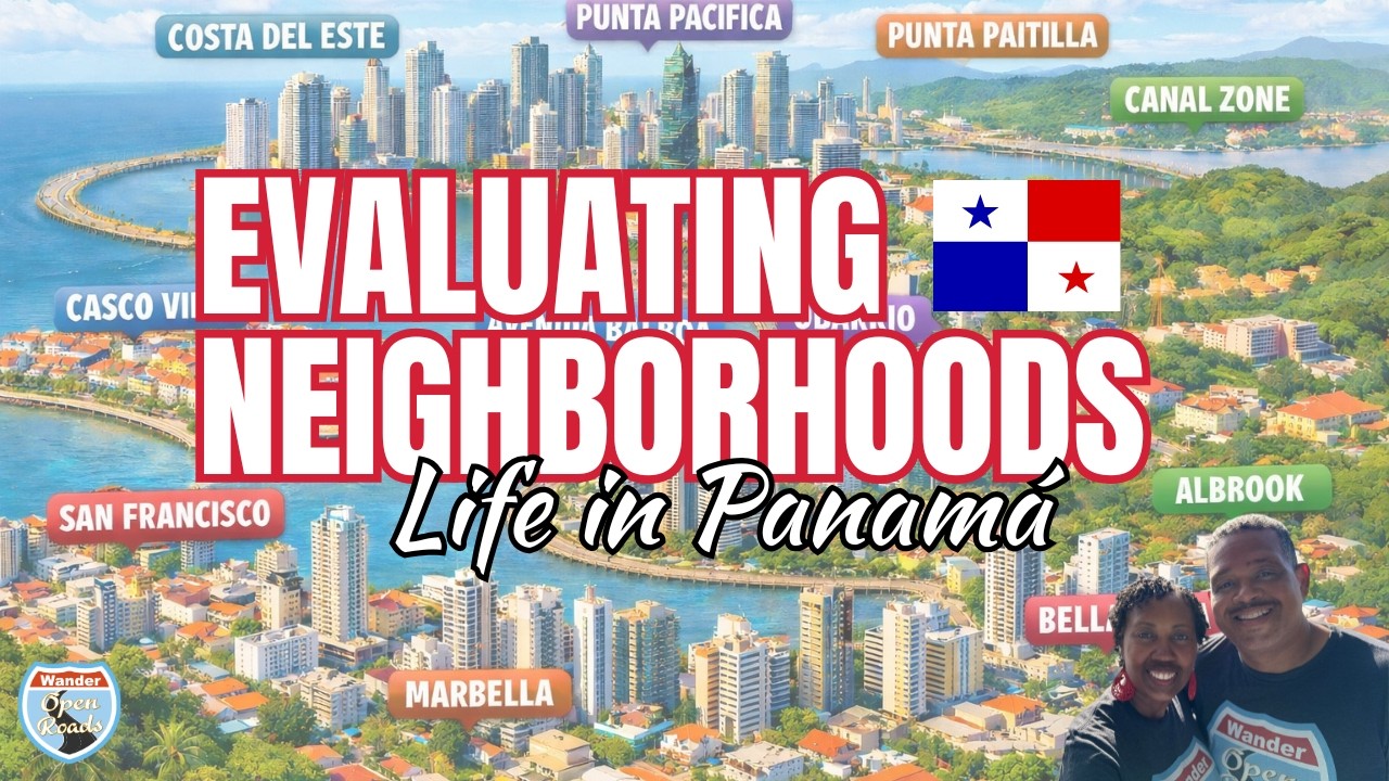 Choosing a Neighborhood in Panama City 🇵🇦 | How We Decided Where to Live