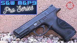 Smith & Wesson M&P9 Pro Series