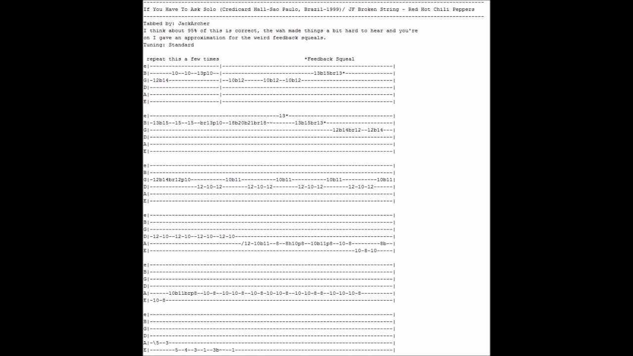Tabs for John Frusciante Broken String/If You Have To Ask Solo YouTube