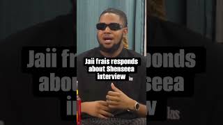 Jaii frais respond about Shenseea interview 👀‼️    #viral #shorts