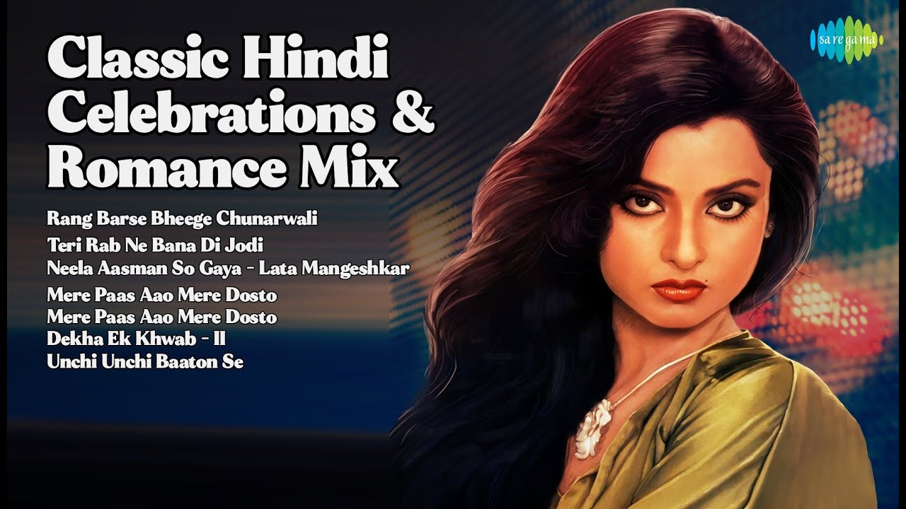 Classic Hindi Celebrations & Romance Mix | Amitabh Bachchan | Rang Barse Bheege Chunarwali | ...