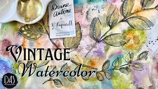 Making Art using an Intuitive Creative Process - Using Watercolor & Gold for Authentic Vintage Charm