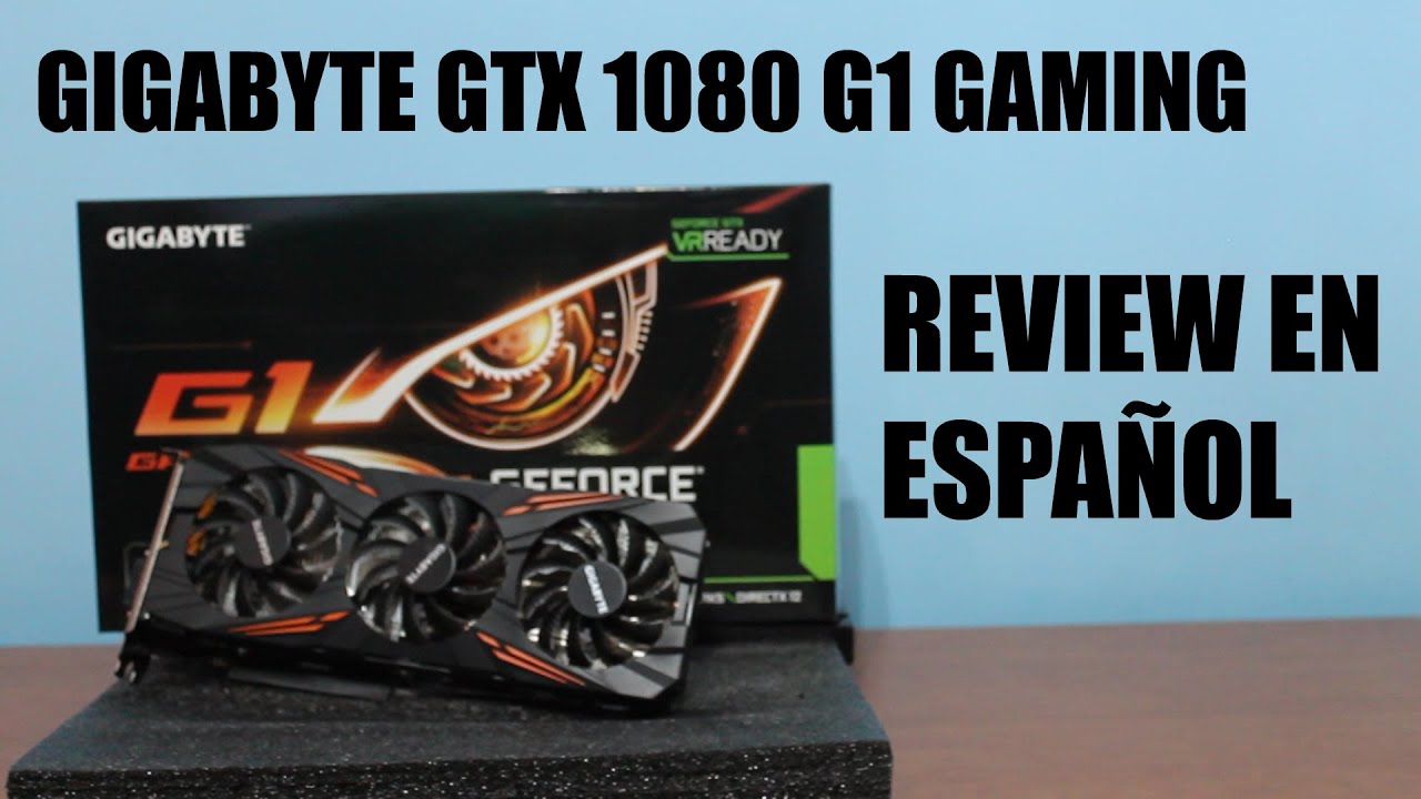 GIGABYTE GTX 1080 G1 REVIEW | TESTING GAMES IN 4K UHD (2160P), 2K