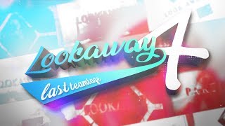 SrUs Clan: Lookaway 4 - Teamtage