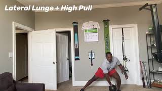 Lateral Lunge + High Pull