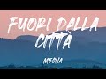 Mecna - Fuori Dalla Città (Testo Completo)