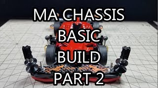 【ミニ四駆】Tamiya Mini 4WD Build: MA Chassis Basic Build Part 2