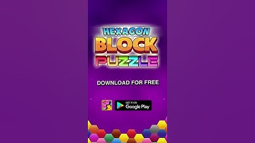 Hexagon Block Puzzle - New Challenge 2018 Trailer