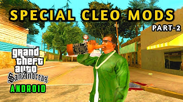 GTA SA ANDROID - TOP 3 SPECIAL CLEO MODS/SCRIPTS PART-2