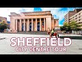 SHEFFIELD CITY CENTRE | A walking tour of Sheffield City Centre, Yorkshire, England - Filmed in 4k