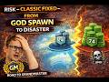 Risk – Classic Fixed – R2GM: From God Spawn to Disaster